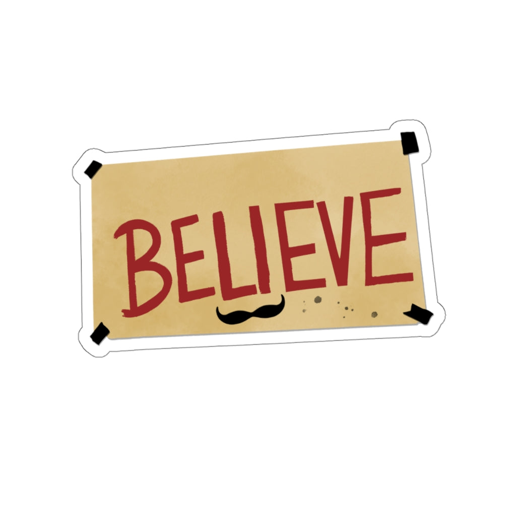 BELIEVE (Red Lasso) - Sticker