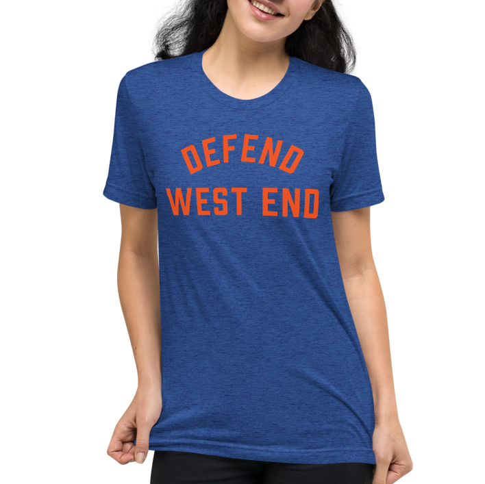 Defend West End