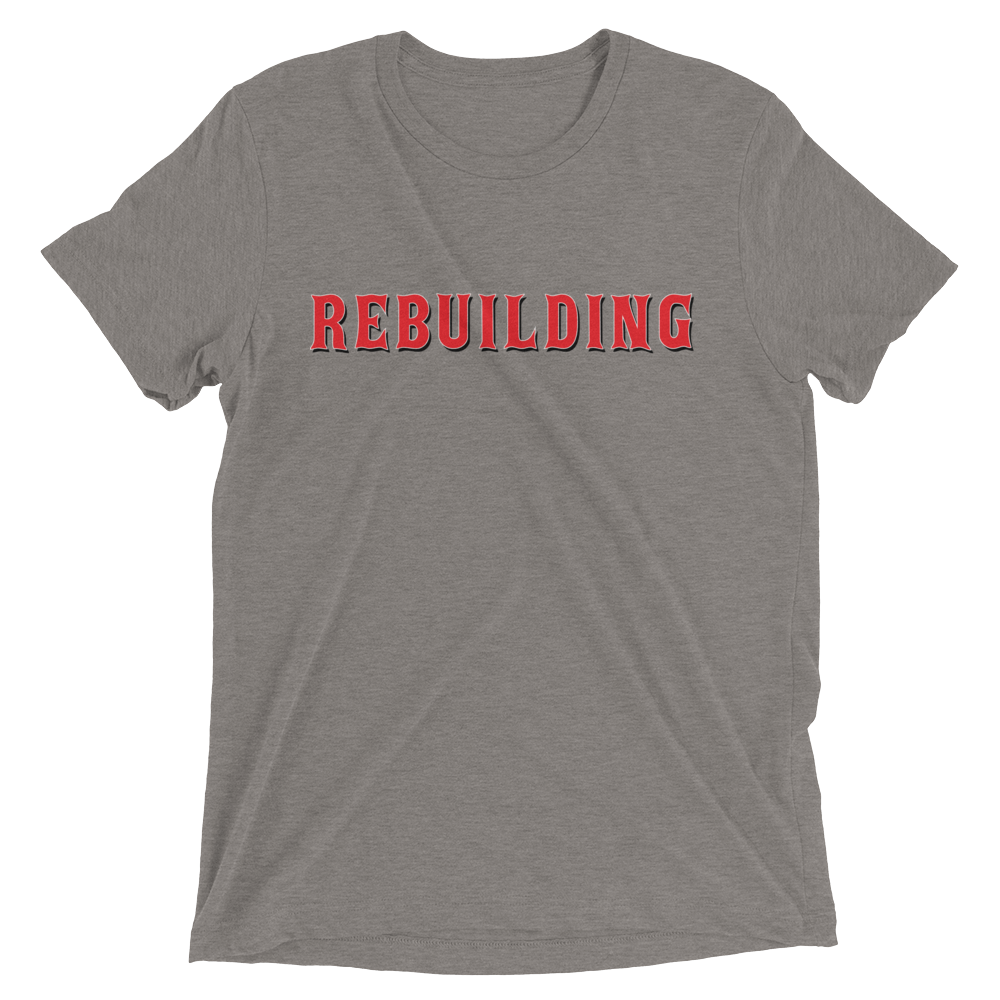 Rebuilding (4 Color Options)