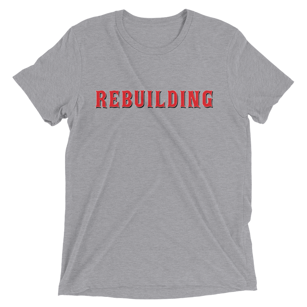 Rebuilding (4 Color Options)