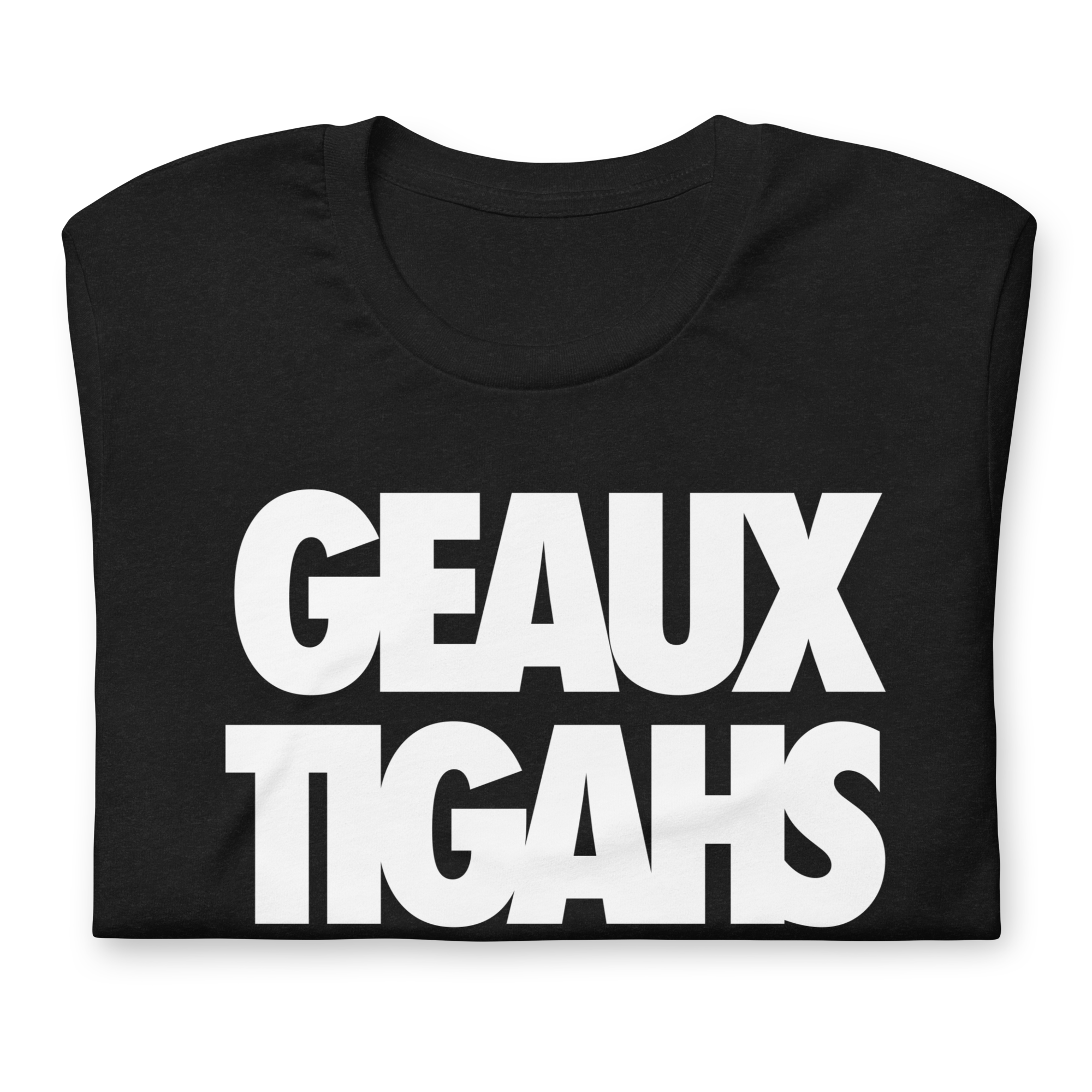 GEAUX TIGAHS
