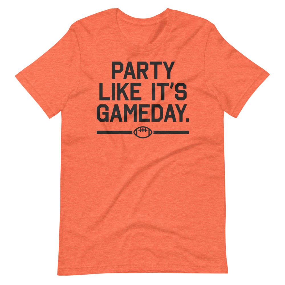 Party Like It's Gameday. (Football)