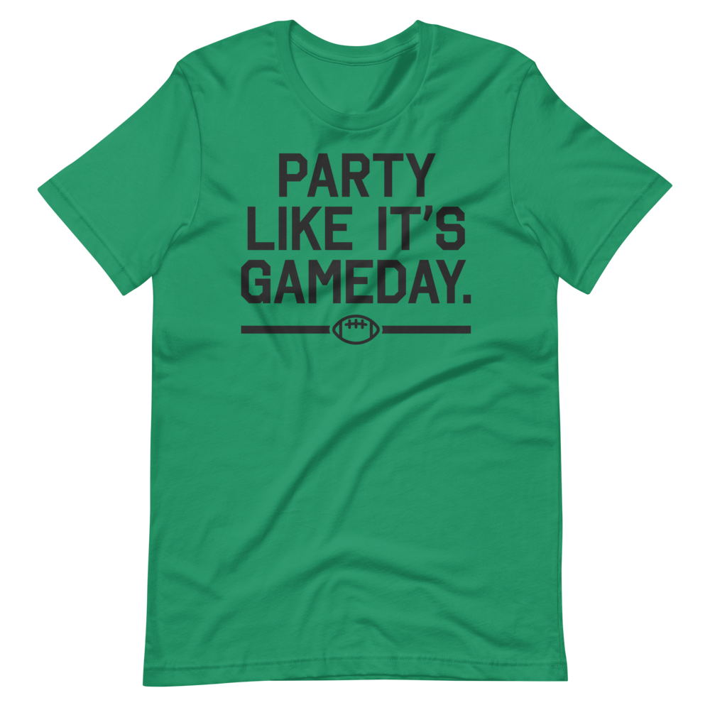 Party Like It's Gameday. (Football)