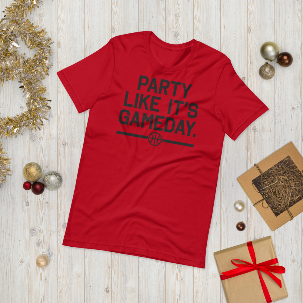 Party Like It's Gameday. (Basketball)