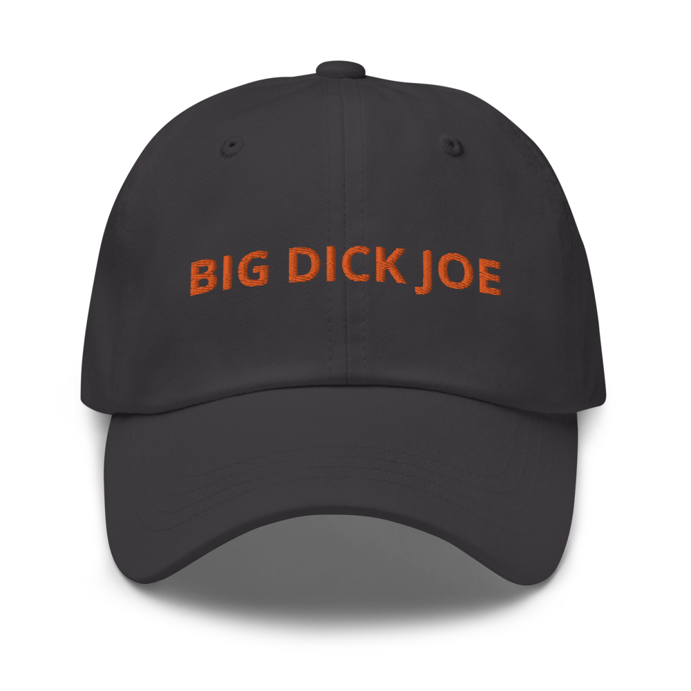 Big Dick Joe Embroidered Daddy Hat