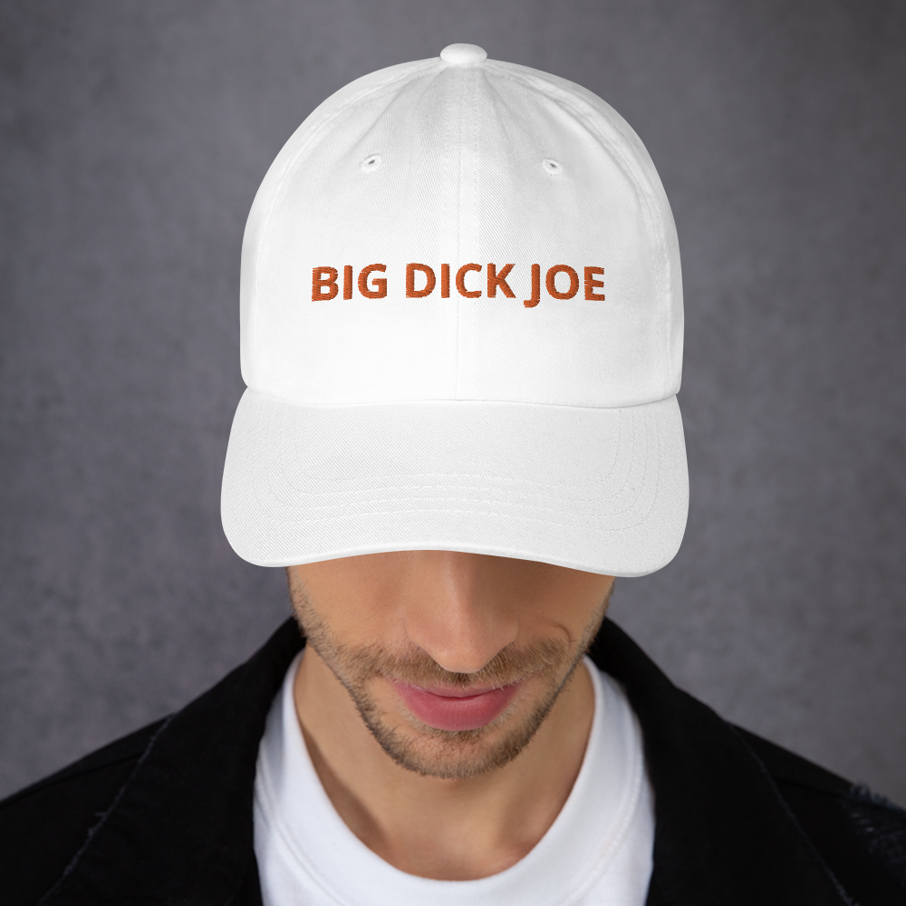 Big Dick Joe Embroidered Daddy Hat