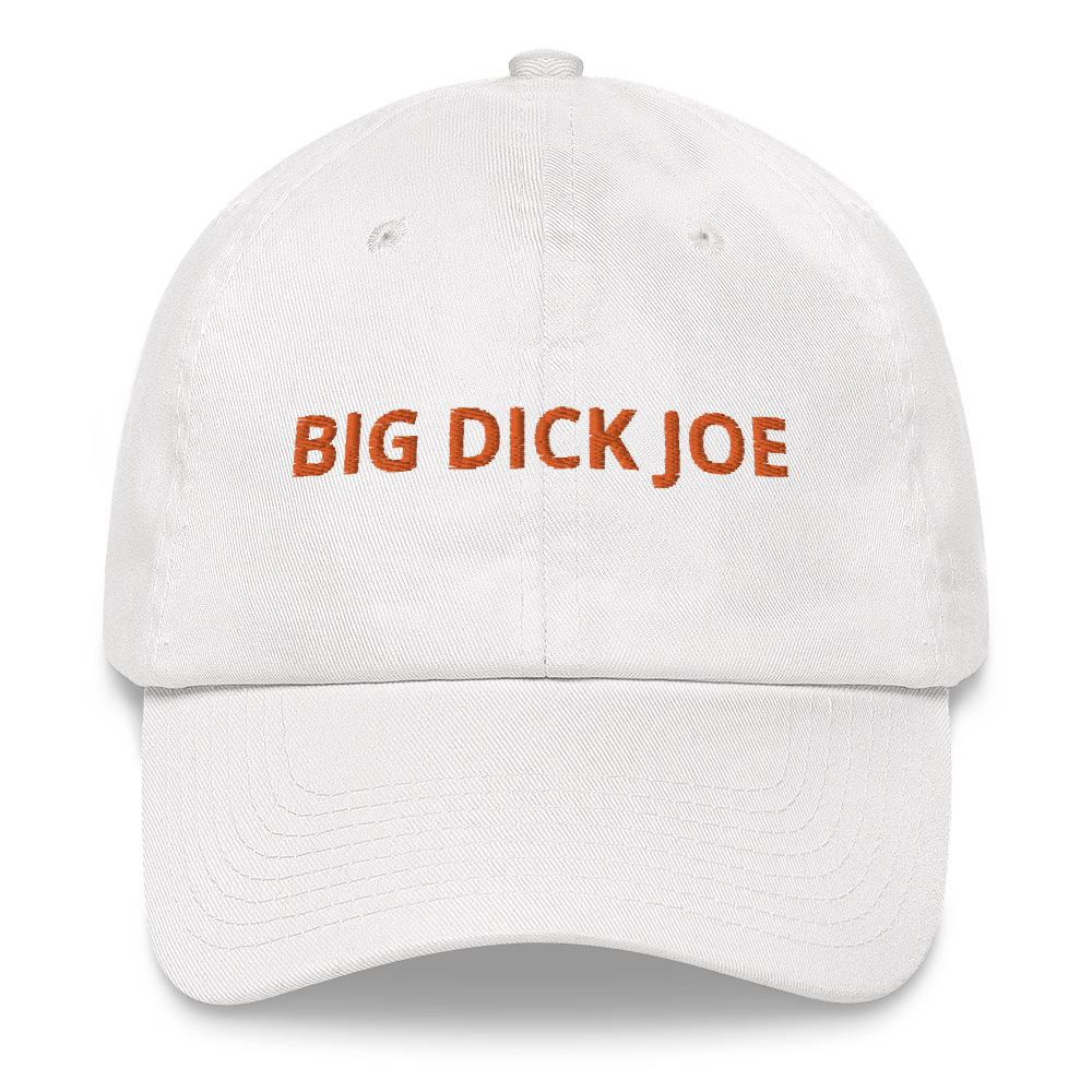 Big Dick Joe Embroidered Daddy Hat