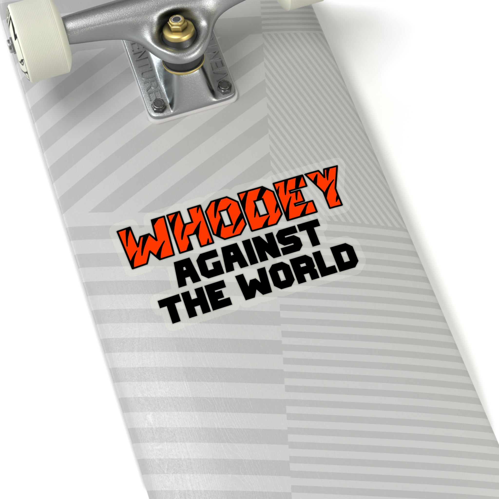 WHODEY Against The World - Sticker