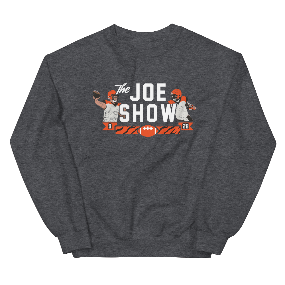 The Joe Show Sweatshirt