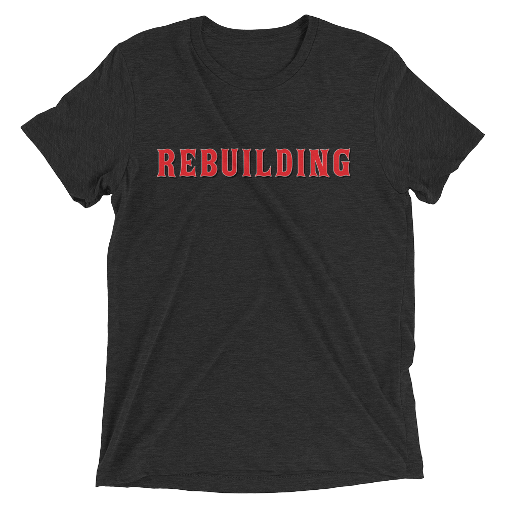 Rebuilding (4 Color Options)
