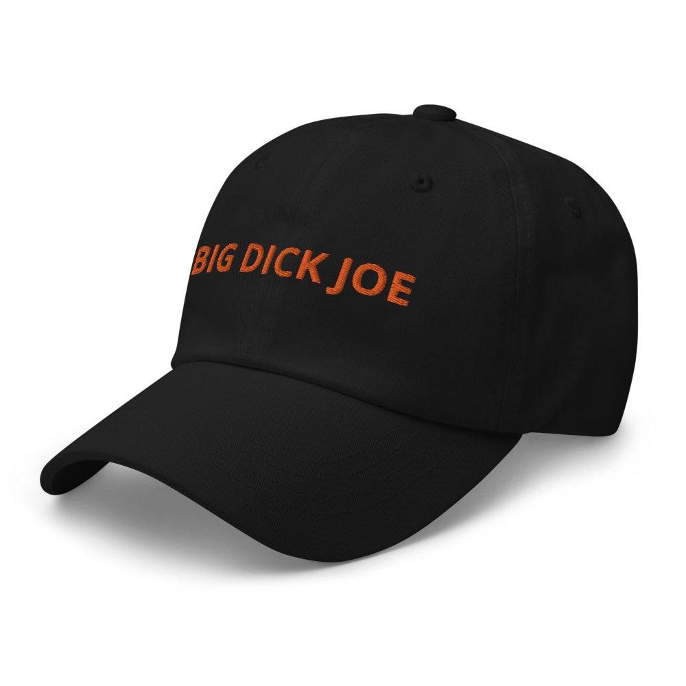 Big Dick Joe Embroidered Daddy Hat